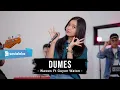 Download Lagu Wawes feat Guyon Waton - Dumes | Remember Entertainment ( Keroncong Cover )