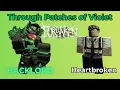 Download Lagu Forsaken - Through Patches Of Violet(Hacklord Shedletsky vs The Heartbroken Shedletsky) LMS