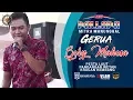Download Lagu GERUA - GERRY MAHESA FEAT RIA MUSTIKA - NEW PALLAPA MITRA MANUNGGAL PANDANGAN WETAN - VLAM PICTURES