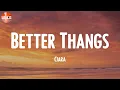 Better Thangs - Ciara (Lyrics)