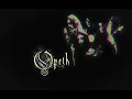 Opeth - Burden (Slowed + Reverb)