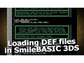 Research What Loading DEF Files in SmileBASIC 3DS