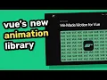 Vue animations just got WAY better