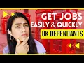 How to find jobs as DEPENDANTS in UK - BEST WAY Skilled Unskilled Jobs SALARY UK Visa 2023