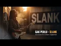 GAK PERLU – Slank | Versi Classic Rock Anthem by LangitAminor (AI Cover Music Video)