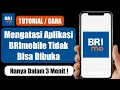 Lagu Cara Mengatasi Aplikasi BRImo Tidak Bisa Dibuka | Cara Mengatasi BRImo Error
