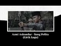 Lirik Lagu // Azmi Askandar - Sang Pelita