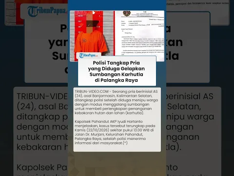 MODUS SUMBANGAN KARHUTLA, Pria Asal Banjarmasin Diduga Raup Rp 8 Juta