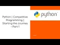 Python Competitive Programming Starting the Journey Part-1