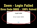 How To Fix ZOOM Meetings - Login Failed Error Code 5003 Android Ios 2020