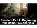 Video di Resident Evil 7: Beginning Hour Demo PS4 Analysis/Gameplay Frame-Rate Test