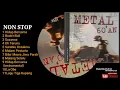 Download Lagu METAL XPDC 60an FULL ALBUM.(Zam@Khaty)