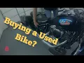 Buying a Used Bike Some tips to help you find the right one