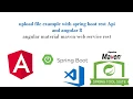 Upload file using angular and spring boot with code source