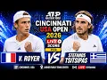V Royer vs Stefanos Tsitsipas LIVE SCORE TENNIS ATP CINCINNATI USA OPEN 2026 R128