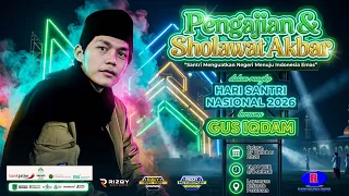 #live GUS IQDAM || HARI SANTRI 2026 || LAP.KEJAYAN-PASURUAN || BOSSMILD AUDIO || 27 OKROBER 2026