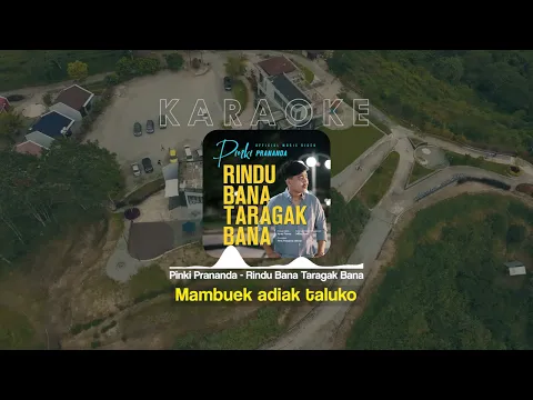 Download MP3 Rindu Bana Taragak Bana - KARAOKE | Pinki Prananda