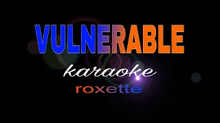 Download VULNERABLE roxette karaoke MP3