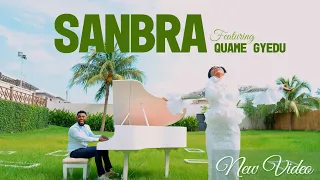 sanbra official video evangelist diana asamoah ft quame gyedu