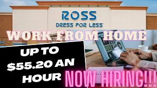 UP TO 55 20 an hour Work From Home Job ROSS STORE IS HIRING NOW