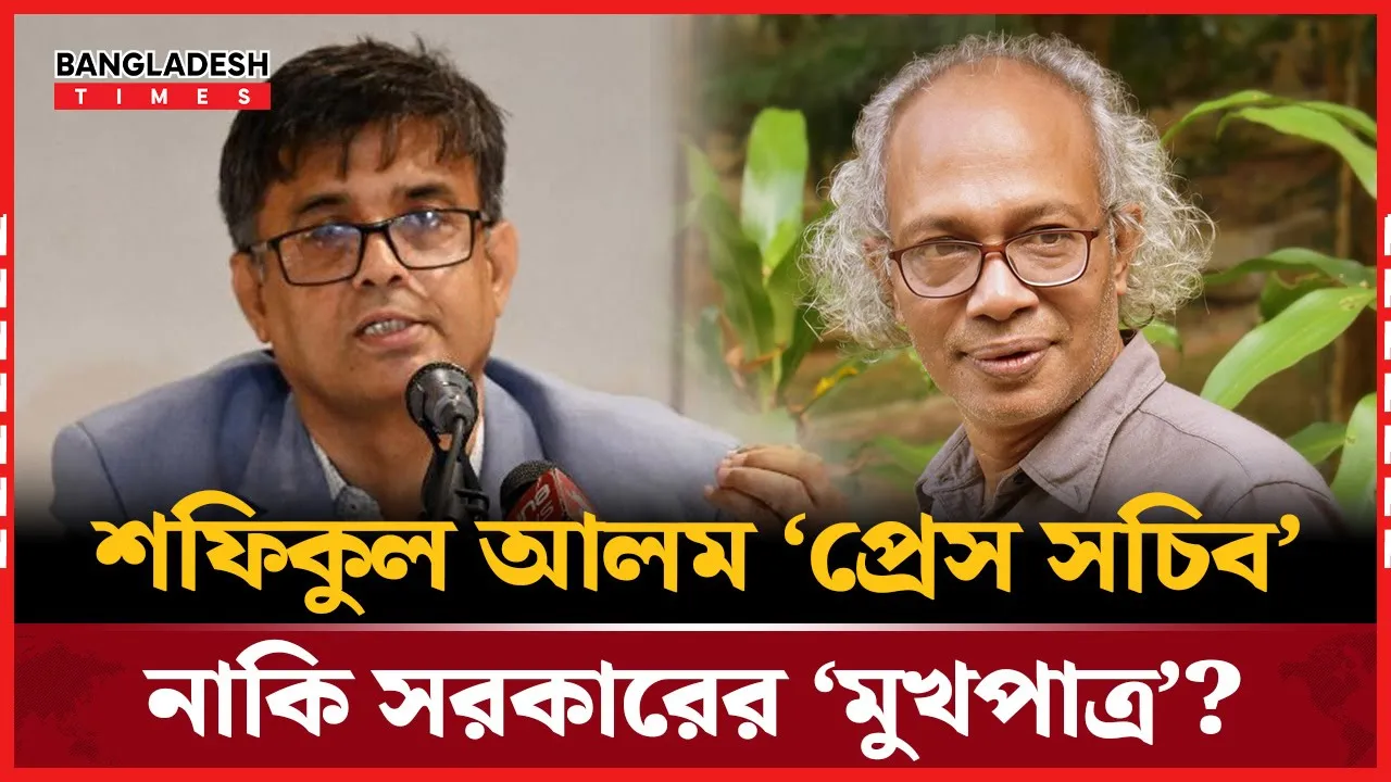 শফিকুল আলমের কাছে যে ব্যাখ্যা চাইলেন সাংবাদিক নুরুল কবির