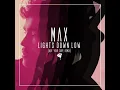 Lights Down Low (Not Your Dope Remix)