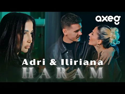 Video Thumbnail: Adri & Iliriana - Haram (Official Music Video)