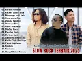 Lagu ANDRA RESPATI, THOMAS ARYA, YELSE, ELSA PITALOKA || SLOW ROCK FULL ALBUM TERBARU 2025 VIRAL TIKTOK