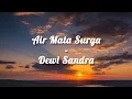 Download Lagu AIR MATA SURGA (LIRIK LAGU) - DEWI SANDRA