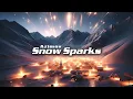 Download Lagu Snow Sparks - Azimov