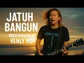 Download Lagu “Jatuh Bangun” MEGGY Z Kembali Hidup dalam Versi Rock by Venly Mo’