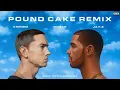 Download Lagu Pound Cake Remix - Eminem, JAY-Z, Drake (Prod. Nitin Randhawa) [Music Video]
