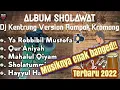 Lagu Kumpulan Album Sholawat Terbaru 2022 - Dj Kentrung Version Rampak Kenong