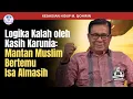 Download Lagu M. Sjohirin | Logika Kalah oleh Kasih Karunia: Mantan Muslim Bertemu Isa Almasih | TS | 27 Agst 2025
