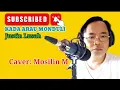 Lagu KADA ARAU MONDULI:Justin Lusah://Caver: Mosilin M