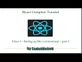 3 React Complete Tutorial - Setting up development environment