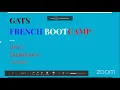 GATS French Boot Camp - Session 2