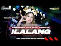 Download Lagu DJ ILALANG ARENSEMEN 2K25💫•STYLE TRAP PARTY SIMPATIK‼️COCOK BUAT HAJATAN•JINGLE AGS SOUND LUMAJANG