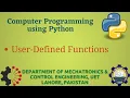 Python Programming Basics to Advanced User Defined Functions Lab 07