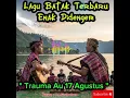 Download Lagu Lagu Pop Batak Terbaru || Trauma Au 17 Agustus || Selingkuh Teman ku Dengan Pacar ku, Enak Didenger 