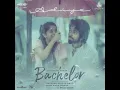Adiye (From "Bachelor") - Dhibu Ninan Thomas & Kapil Kapilan
