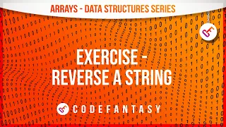 Exercise - Reverse A String Arrays Strings