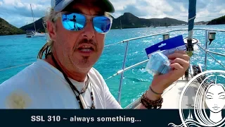 SSL 310 ~ always something…
