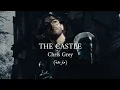 Lagu THE CASTLE - CHRIS GREY (مترجمة)
