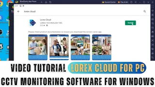 Lorex Cloud for PC How to Install Configure Lorex Cloud for PC App on Windows OS