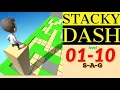 STACKY DASH level 1 2 3 4 5 6 7 8 9 10 gameplay