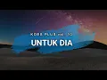 Koes Plus - Untuk Dia