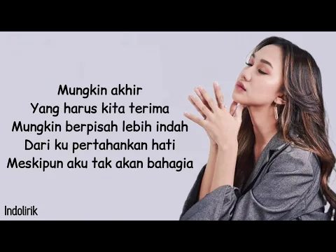 Download MP3 Raissa Ramadhani - Berpisah Lebih Indah | Lirik Lagu Indonesia