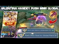 Download Lagu VALENTINA HANDEY PUSH MMR GLOBAL VALENTINA!! MAKIN BERAT LAWANNYA, EPIC COMEBACK!! - MOBILE LEGENDS 