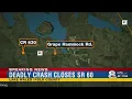 Deadly crash closes portion of State Road 60
